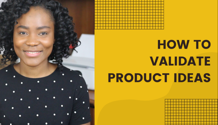 How to validate product ideas