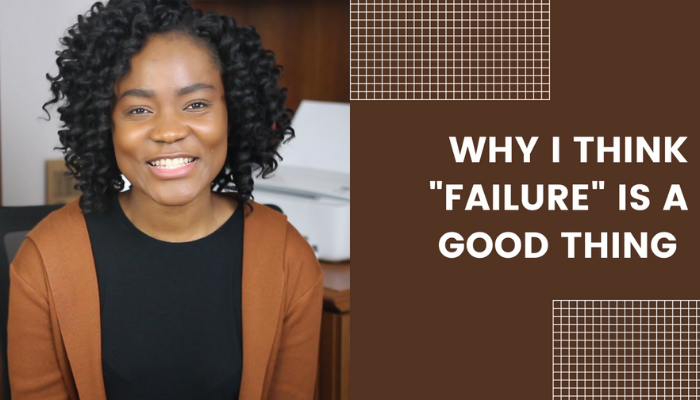 Why I think Failure is a good thing